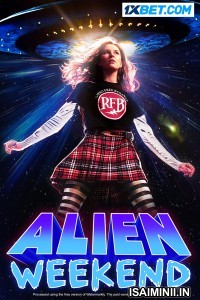 Alien Weekend (2024) Telugu Dubbed Movie