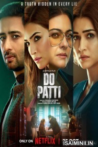 Do Patti (2024) Telugu Movie