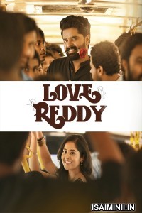 Love Reddy (2024) Telugu Movie